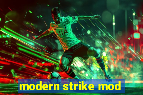 modern strike mod